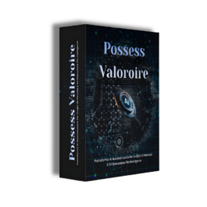 Possess Valoroire